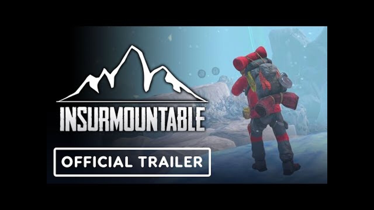 Insurmountable: Update 2.0 - Official Launch Trailer