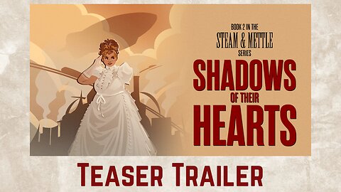 Shadows Of Their Hearts (Teaser Trailer)