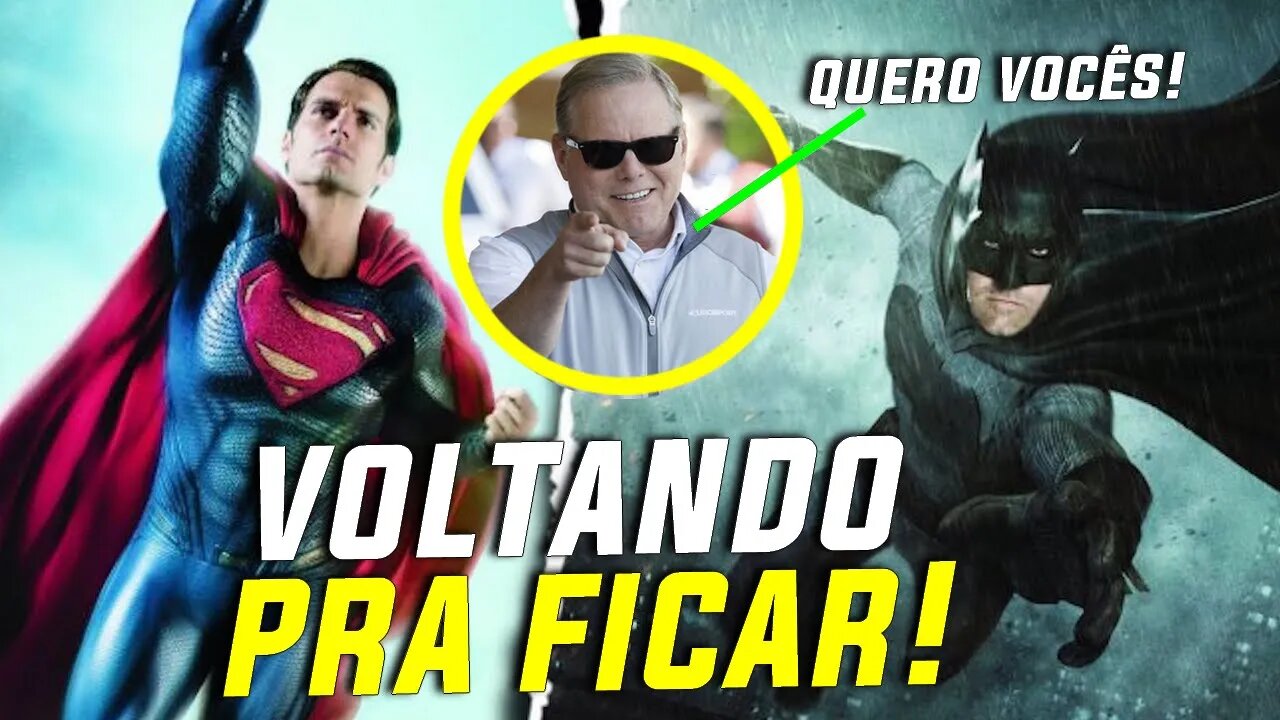 BOMBA! HENRY CAVILL E BEN AFFLECK VOLTARÃO PARA A NOVA FASE DA DC NOS CINEMAS!