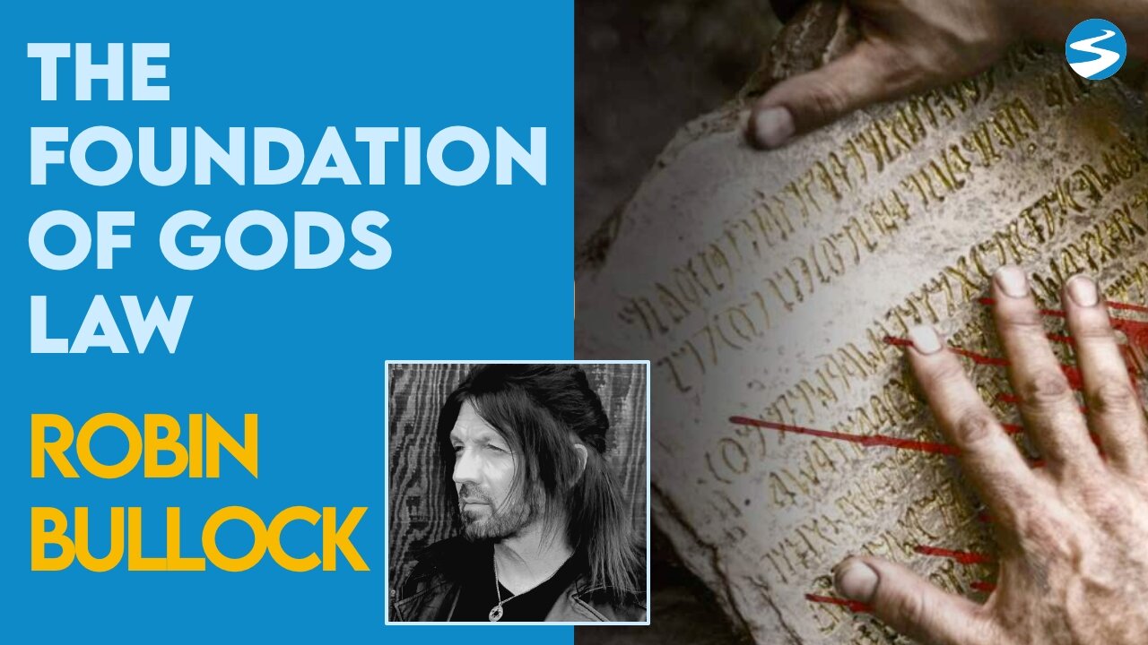 Robin Bullock: The Foundation of Gods Law | May 3 2021