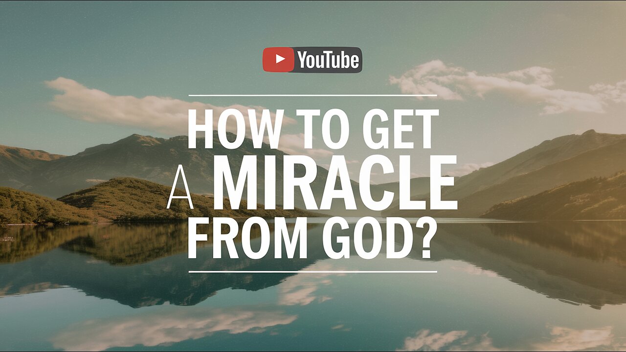 How to Get a Miracle from God? Trust, Pray, and Believe! #MiracleFromGod #FaithJourney #TrustInGod