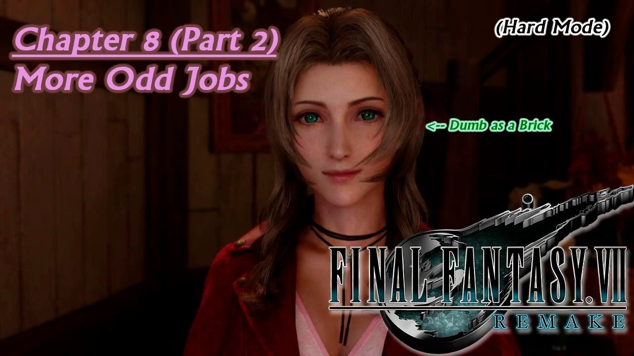 Final Fantasy VII Remake (PS5) | Hard Mode - Chapter 8 (Part 2): More Odd Jobs (Session 10) [Old Mic]