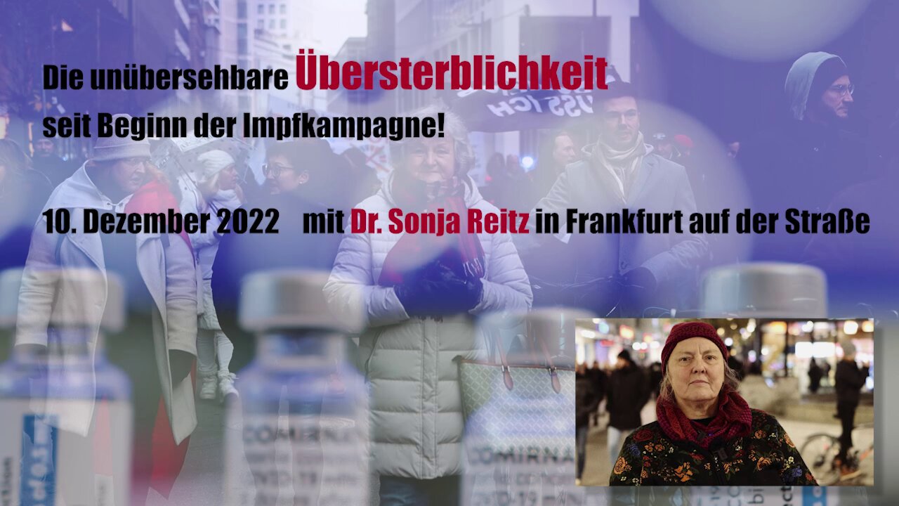 Frau Dr. Sonja Reitz: Aufklärung über Impfschäden / Frankfurt Demo (Re-Upload)