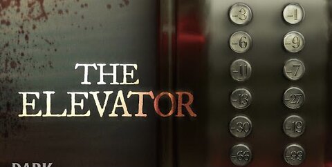 The Elevator ☠️