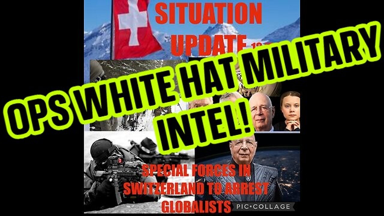 SITUATION UPDATE 12/5/22 - OPS WHITE HAT MILITARY INTEL!