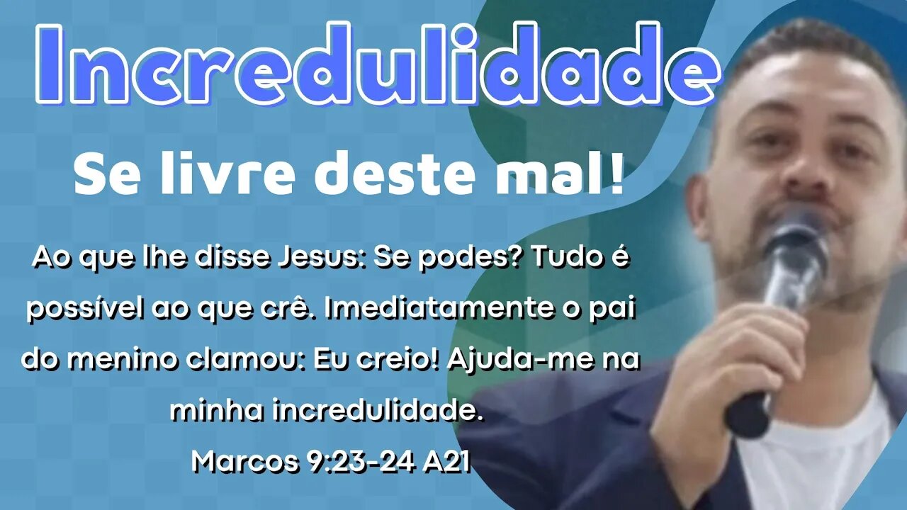 Incredulidade se livre deste mal. #diogorufati #reflexão #versiculododia #metanoia #Jesus #vida