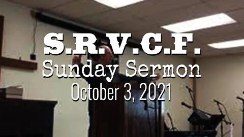 Sunday Sermon, October 3, 2021 | 1st John, Chapter 1 Review
