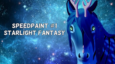 [SAI] Speedpaint #1 Starlight Fantasy