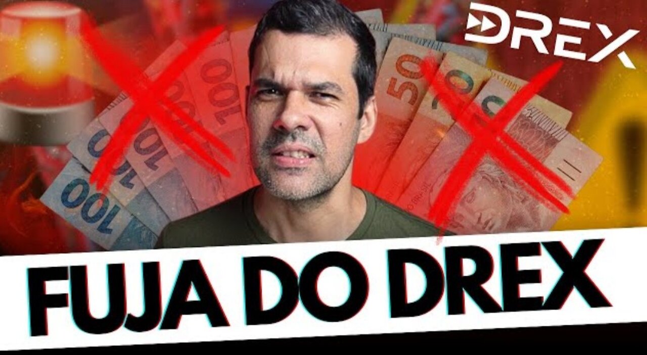 🚨COMO FUGIR DAS GARRAS DO DREX, A MOEDA DIGITAL BRASILEIRA (ENQUANTO HÁ TEMPO)