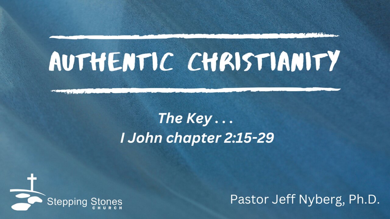 Authentic Christianity:The Key to...