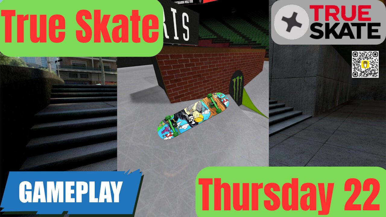 22 True Skate | Gameplay Thursday I 4K