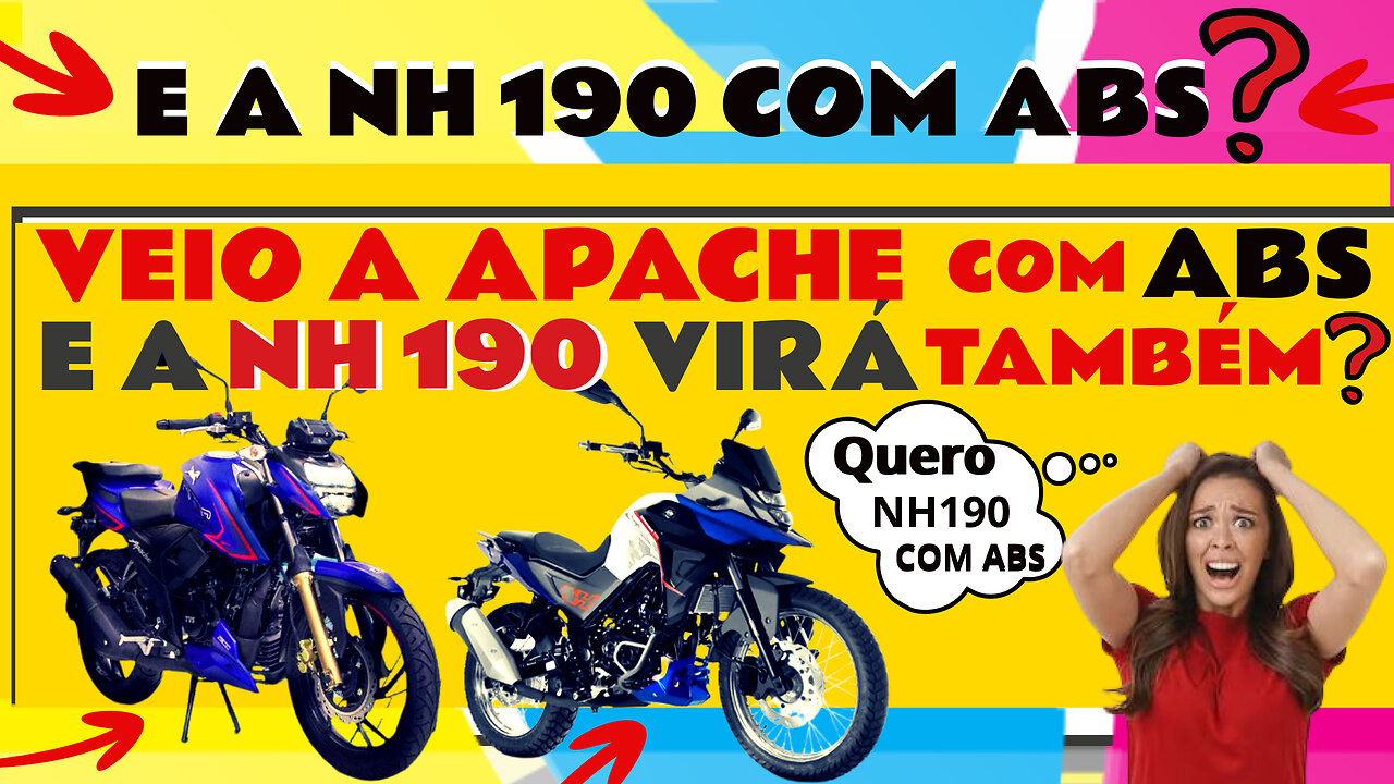 ✅VEIO A APACHE 200 COM ABS E A NH190 COM ABS VIRÁ TAMBÉM❓ DEIXARIAM A NH300 PARA PEGAR A NH190 ABS❓