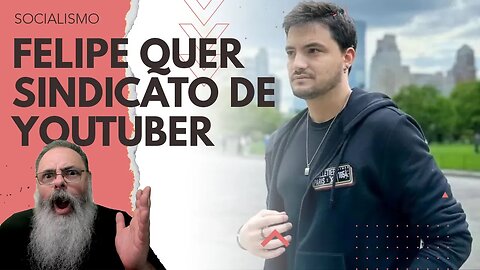 FELIPE NETO quer CRIAÇÃO de "SINDICATO de YOUTUBER" alertando que "NÃO É COMUNISMO", mas é MÁ IDEIA