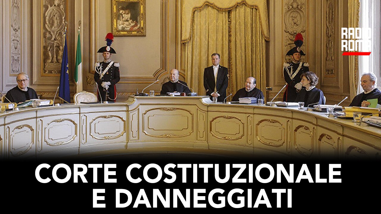 CORTE COSTITUZIONALE E DANNEGGIATI