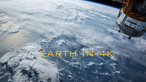Earth from space in 4k