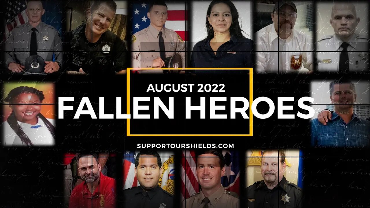 Fallen Heroes August 2022