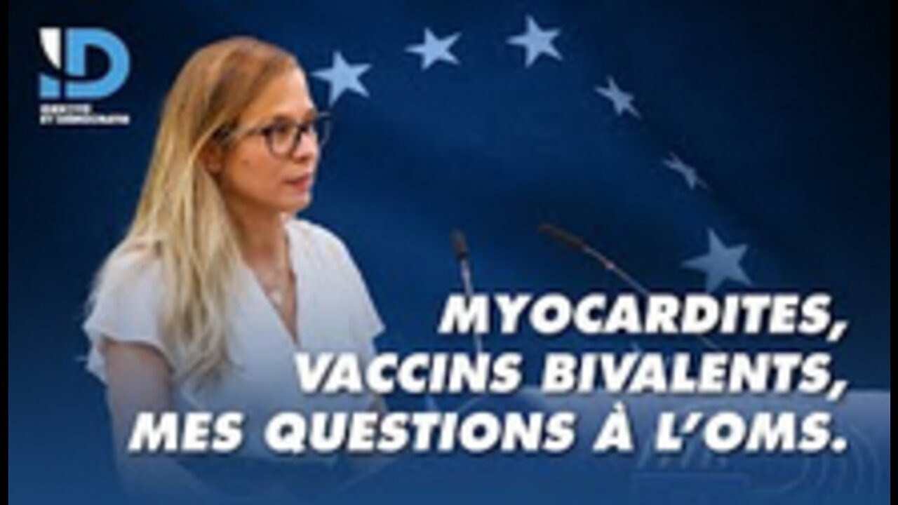 Myocardites, vaccins bivalents, mes questions à l’OMS