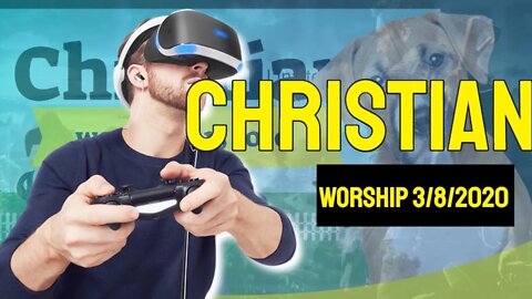 Christian worship 3 15 2020
