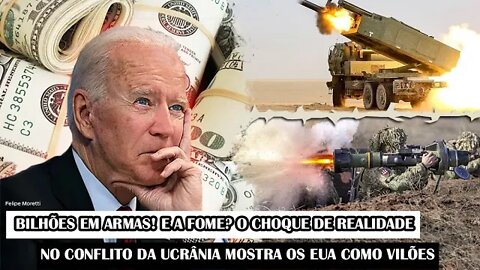 Bilhões Em Armas! E A Fome? O Choque De Realidade No Conflito Da Ucrânia Mostra Os EUA Como Vilões