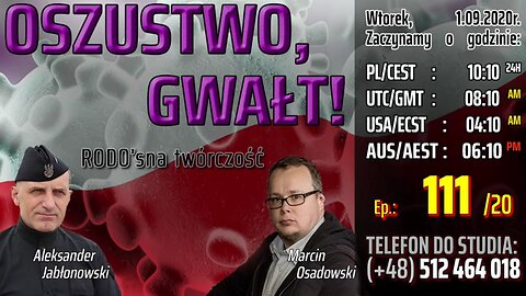 OSZUSTWO, GWAŁT! - Olszański, Osadowski NPTV (01.09.2020)