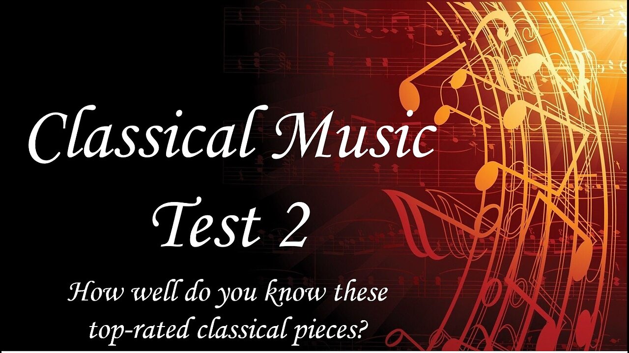 Classical Music Test 2