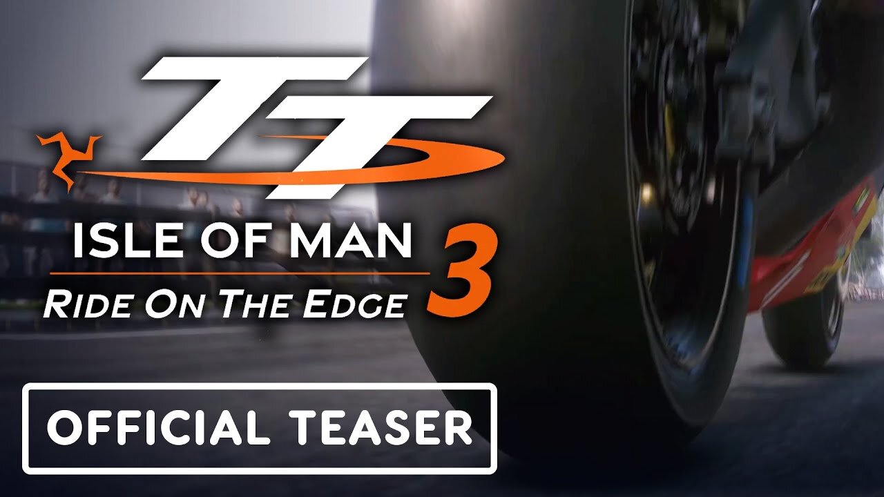 TT Isle of Man: Ride on the Edge 3 - Official Teaser Trailer