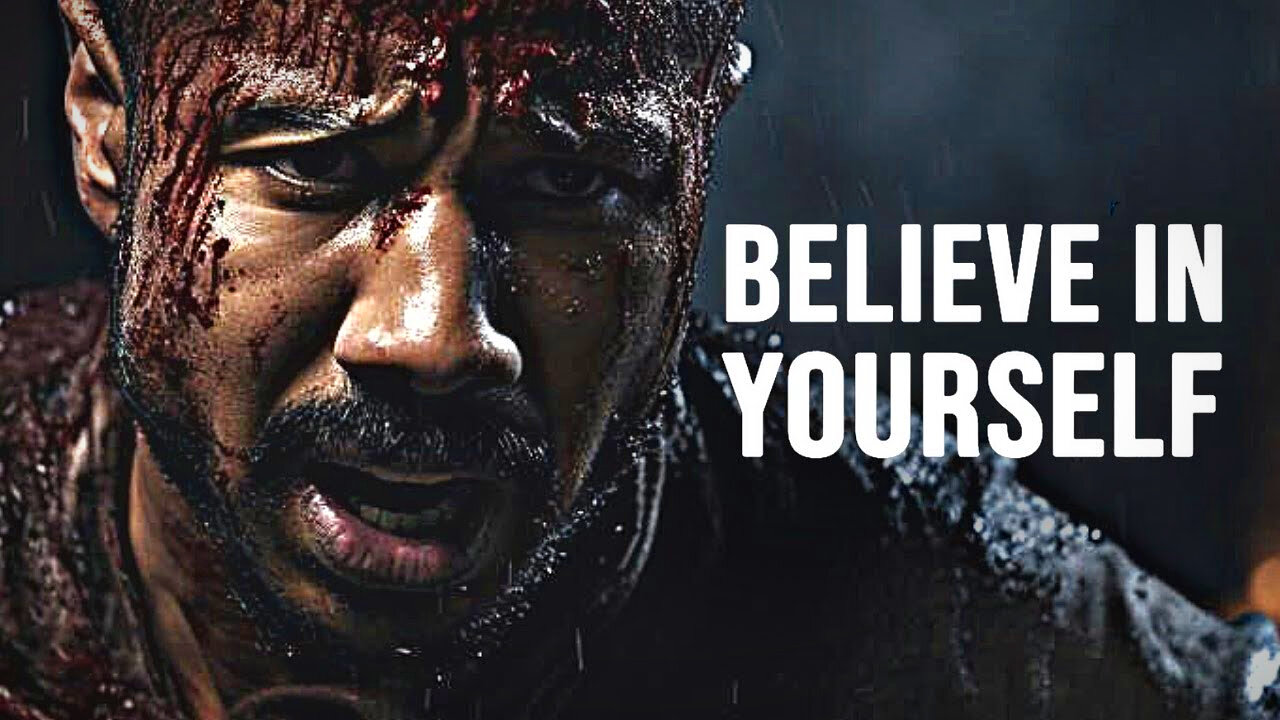 Believe In Yourself - Motivational Speech