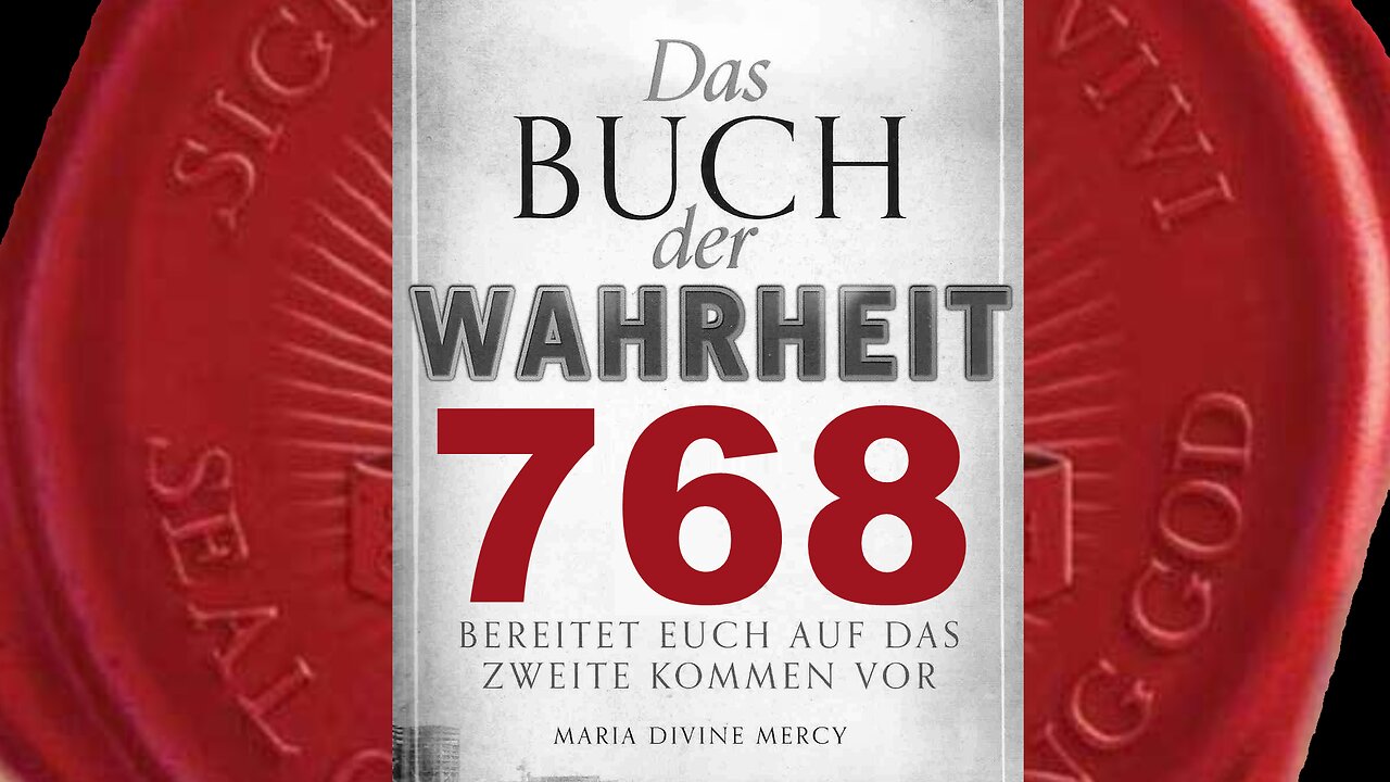 Viele kämpfen nicht gegen Abtreibung und gleichgeschlechtliche Ehe - (Buch der Wahrheit Nr 768)