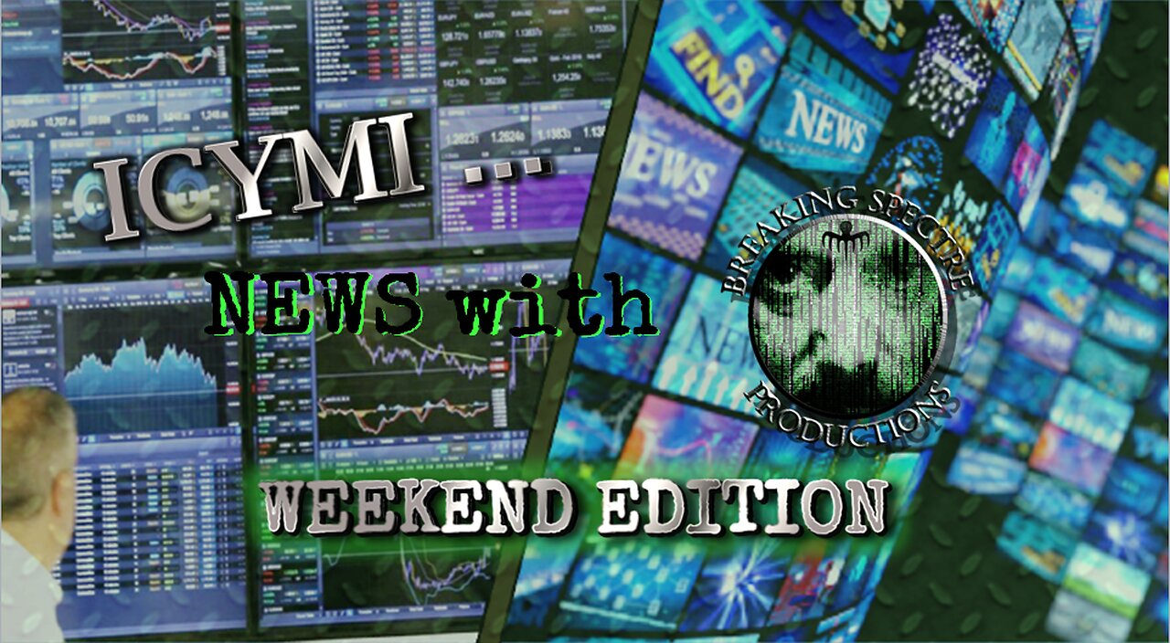 ICYMI News Weekend Edition - 14-May-2023