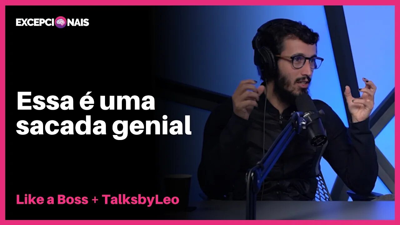 Dicas de Podcasts e Livros | Like a Boss e Leo Kuba