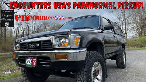 1991 Toyota 4 X 4 Enounters USA’s Paranormal Pickup