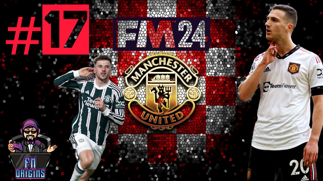 FM 24 Let's Play Manchester United EP17 - MANCHESTER IS RED!