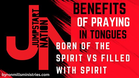 Being BORN of the Spirit is not the Same as Being FILLED with the Spirit