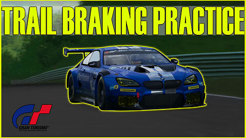 Gran Turismo 7 Trail Braking Practice at The Nurburgring PS5