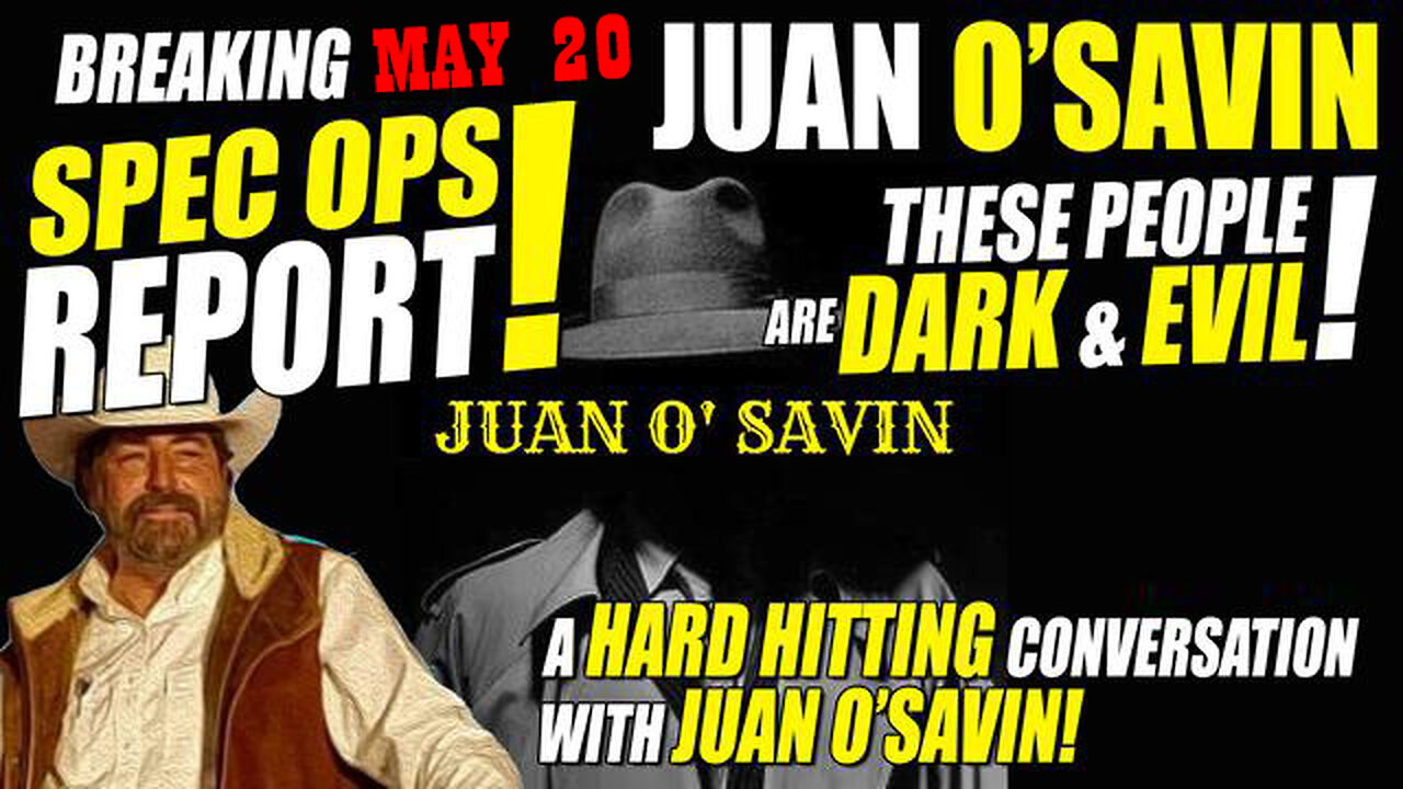 Juan O Savin Huge Spec Ops Intel: These People Are Dark & Evil! Its A Corrupted Pit Of Hell! Epic!