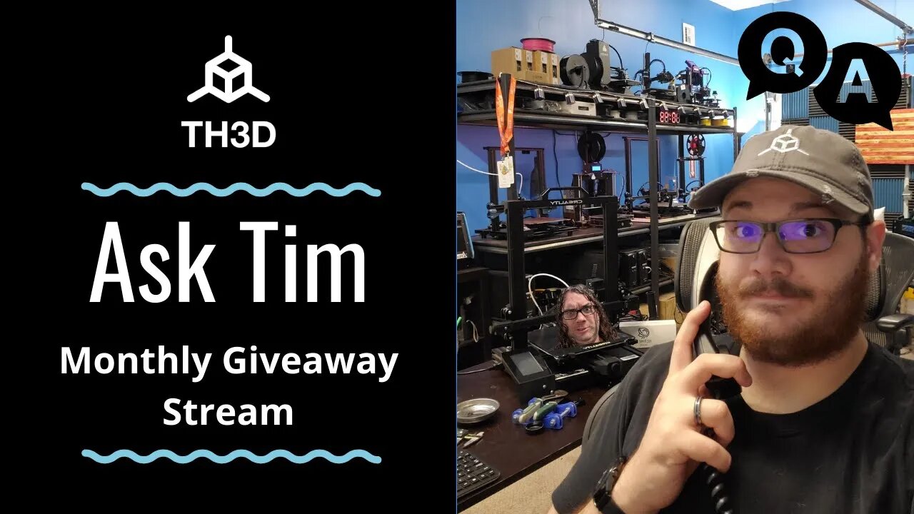 Ask Tim - 3D Printer Q&A Help Stream | Livestream | 5/3/21