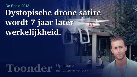 Dystopische drone satire wordt 7 jaar later werkelijkheid.