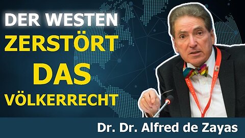 Der Westen zerstört seine eigene Ordnung.Prof. De Zayas (Ex-UN-Beamter)@SaneVox Deutsch🙈