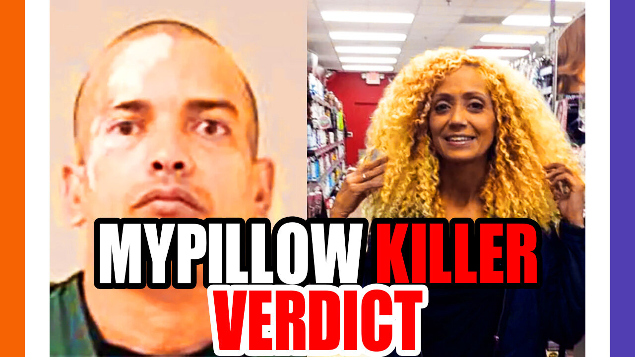 Verdict of MyPillow Employee Killer