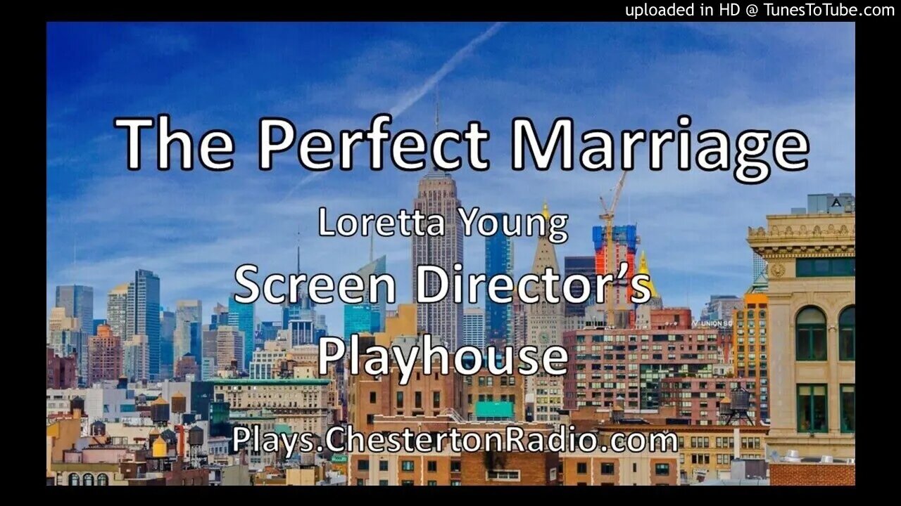 The Perfect Marriage - Loretta Young - Screen Director's Playhouse