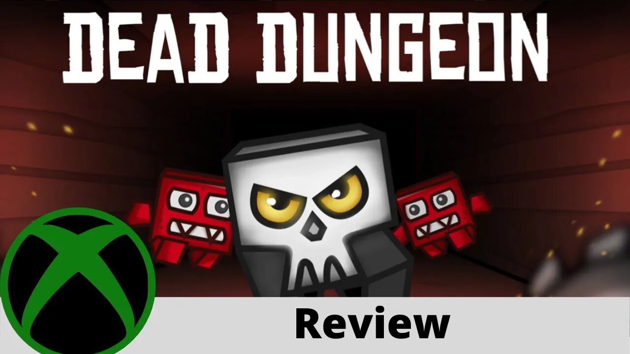 Dead Dungeon Review on Xbox One