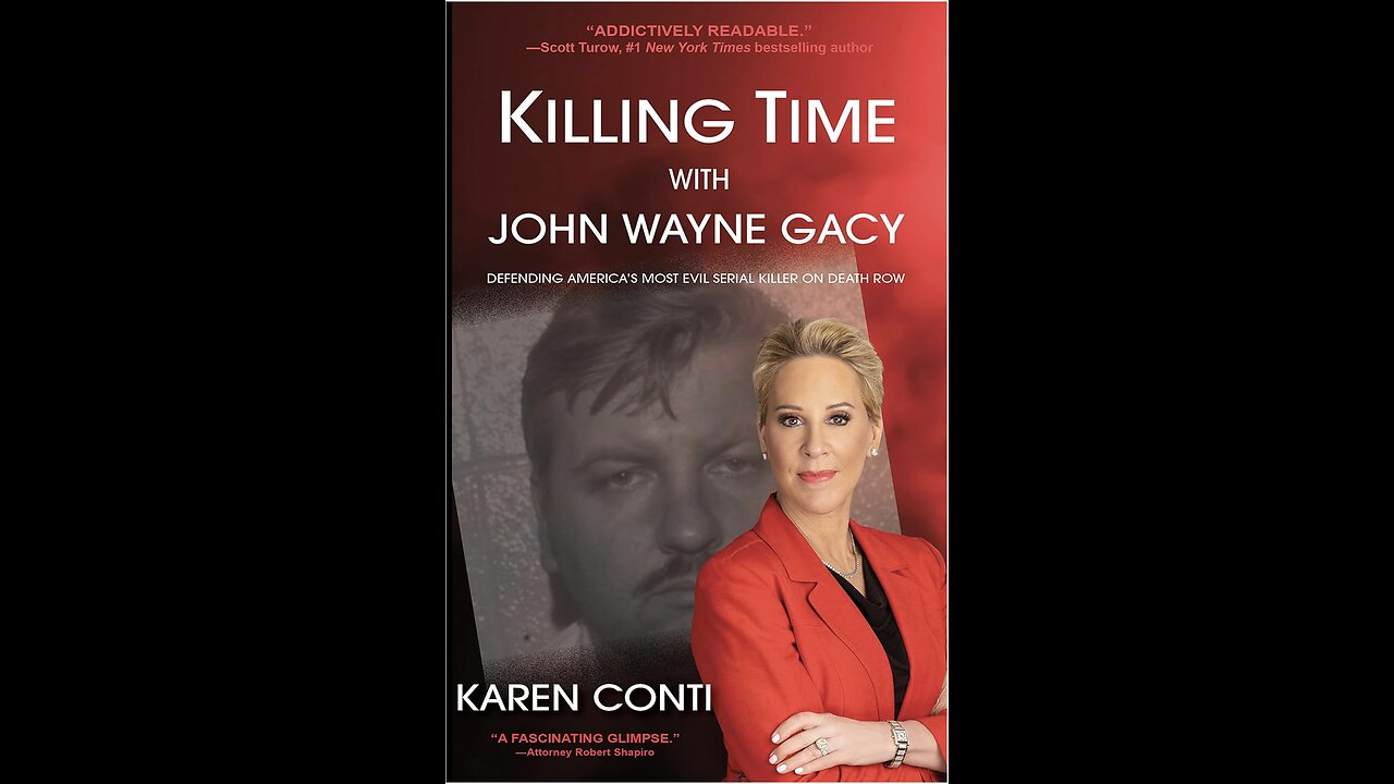 Killing Time with John Wayne Gacy: Defending America's Most Evil Serial Killer on Death Row