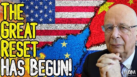 THE GREAT RESET HAS BEGUN! - HUGE SHIFT IN ECONOMIC POWER FROM THE WEST TO THE EAST!