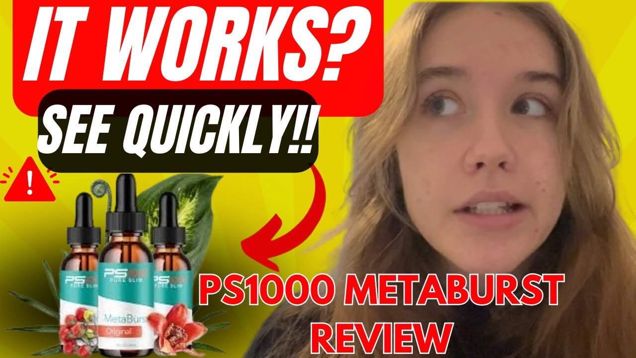 METABURST - METABURST SUPPLEMENTS DIET - PS1000 REVIEW