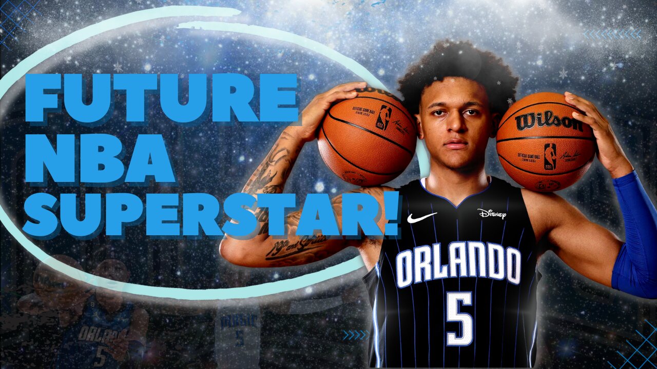 Why Paolo Banchero is the NBA’s next BIG Superstar!