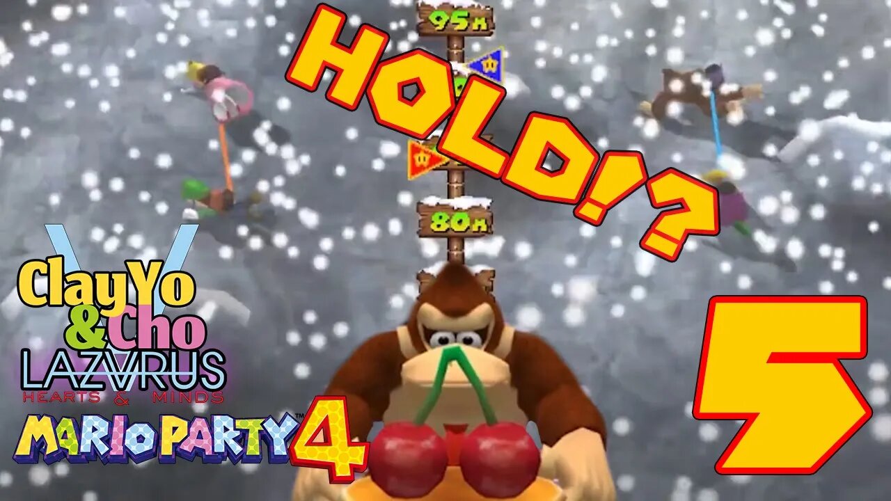 "YOU DIDN'T HOLD!?" - Mario Party 4 -EP5- ClayYo & Cho -555- Season 5