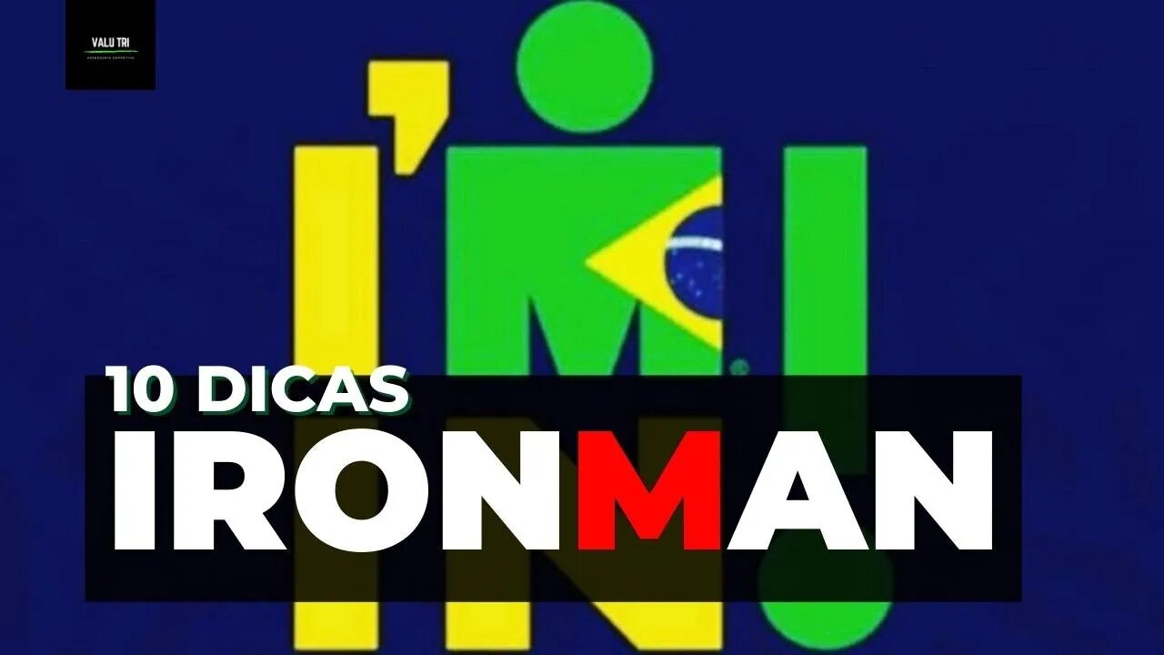 ✅IRONMAN BRASIL - 10 DICAS PRA IR SEM ERRO⚠️ E SEM DUVIDAS