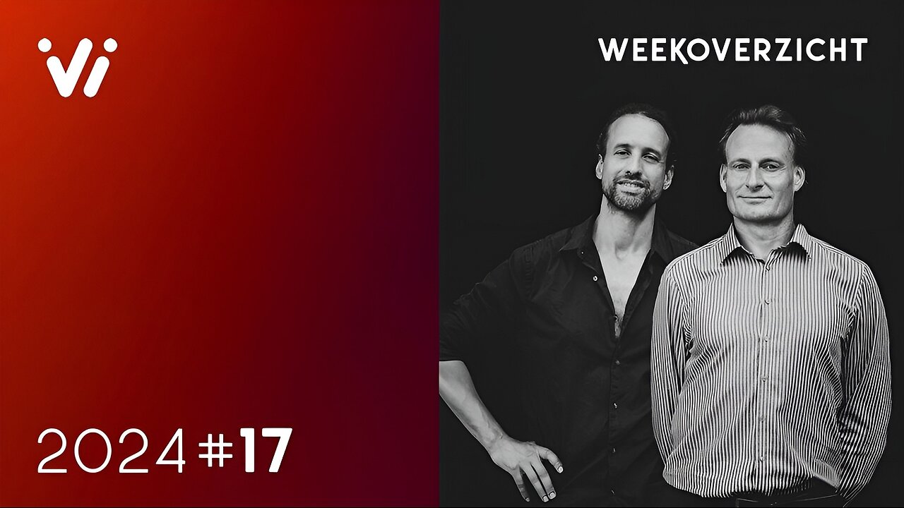 Weekoverzicht met Jeroen en Willem – Week 17