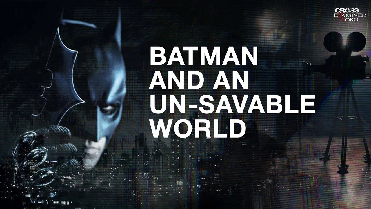Batman and an Un-Savable World | ‘Hollywood Heroes!’