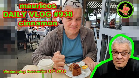maurieos DAILY VLOG #938 cinnamon